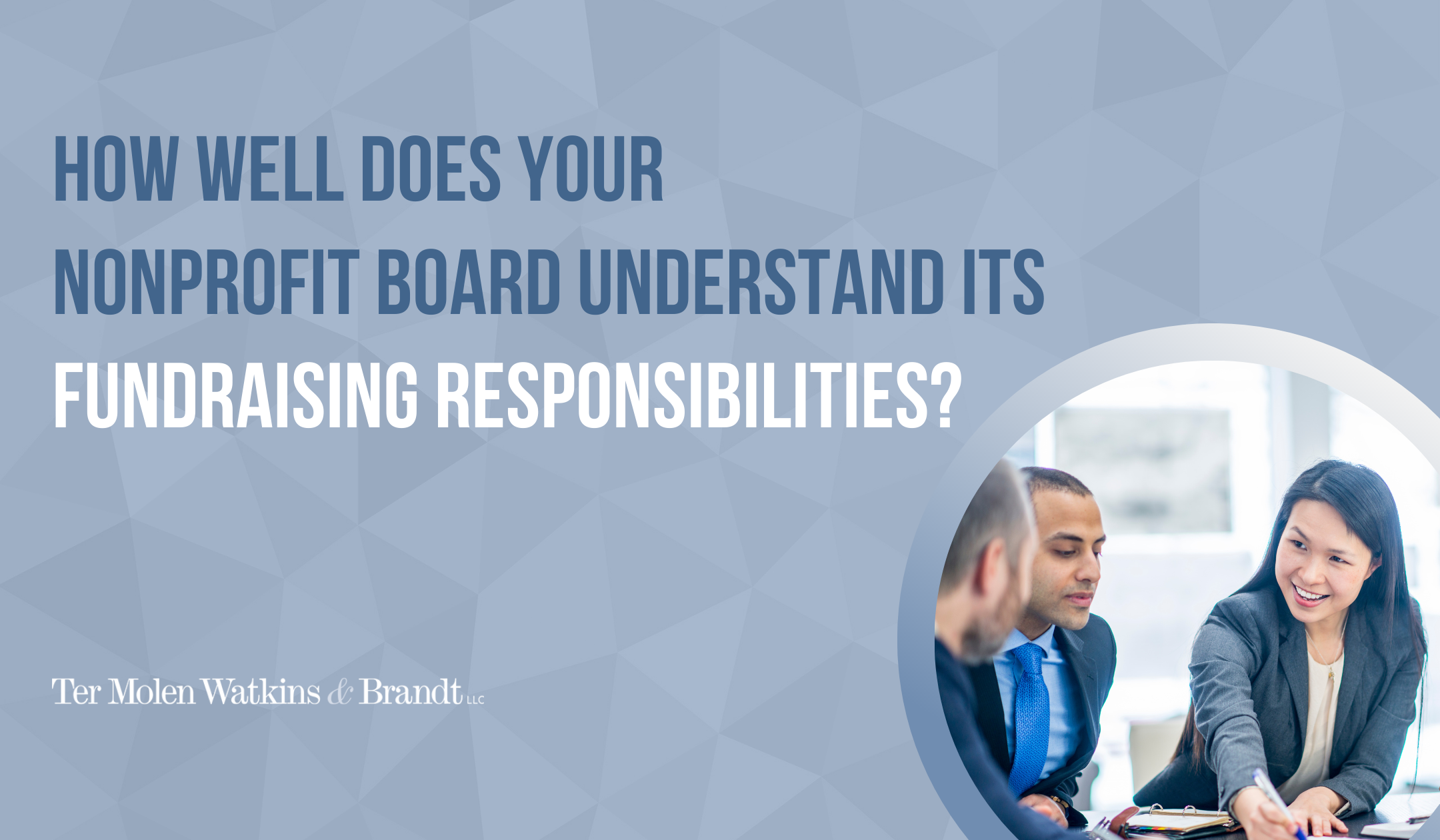 How Well Does Your Nonprofit Board Understand Its Fundraising Responsibilities?