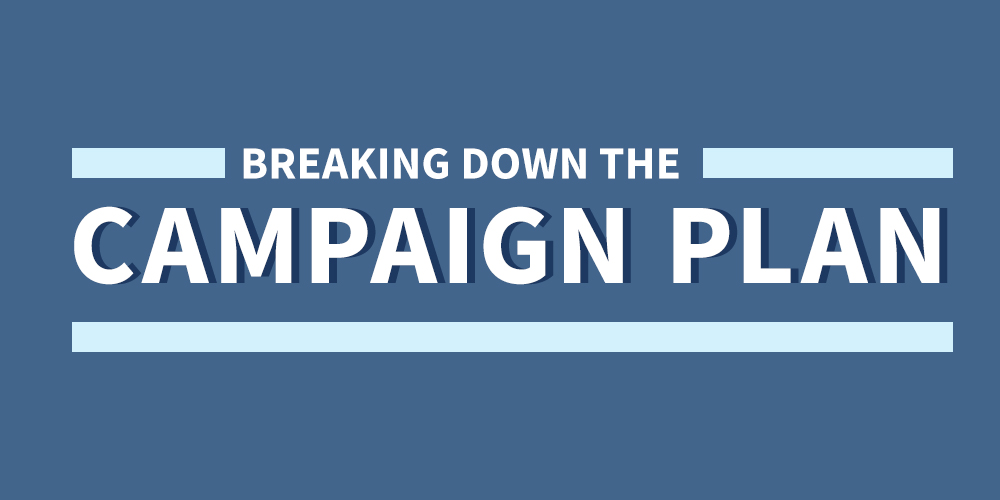 The Fundraising Campaign Plan: Why You Need One and How to Put it Together